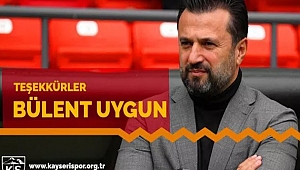  Kayserispor'dan Bülent Uygun'a teşekkür mesajı