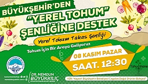 Büyükşehir'den Yerli Tohum Şenliğine destek