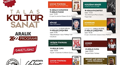 Talas'ta kültür sanat dolu Aralık ayı