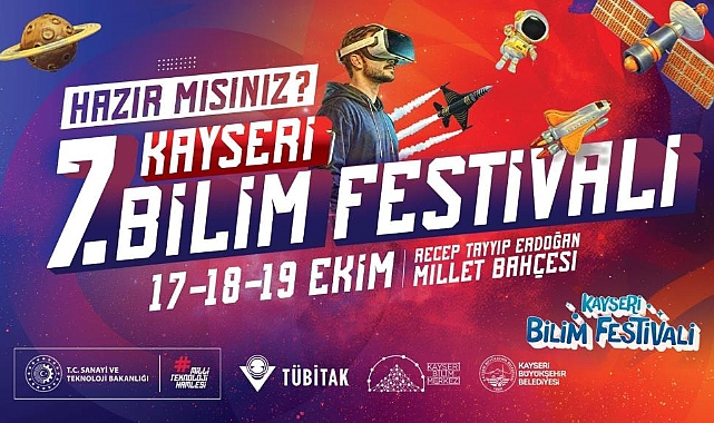 Kayseri 7. Bilim Festivali başlıyor